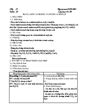 Giáo án Hóa học Lớp 12 - Tiết 29 Axit cacbonic và muối cacbonat - Năm học 2014-2015